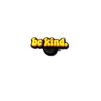 “Be kind”